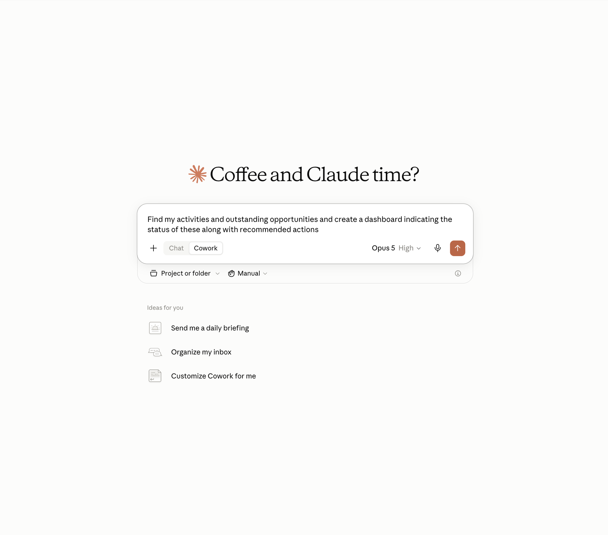 Claude's home screen with Orion's MCP connector enabled. An advisor has typed: find my activities and outstanding opportunities and create a dashboard indicating the status of these along with recommended actions.