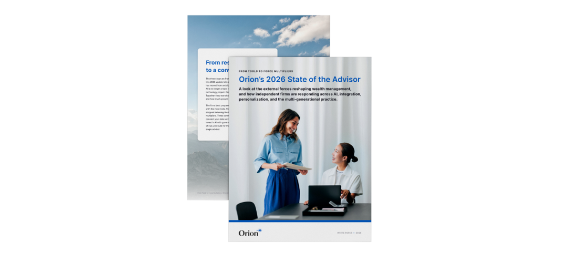 Orion's State of the Advisor Report